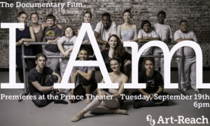 Mixed-ability dancers posing in Ballet Studio Text overlay reads: Documentary Film, I AM, Premiere at the Prince Theatre, Tuesday September 19th at 6PM