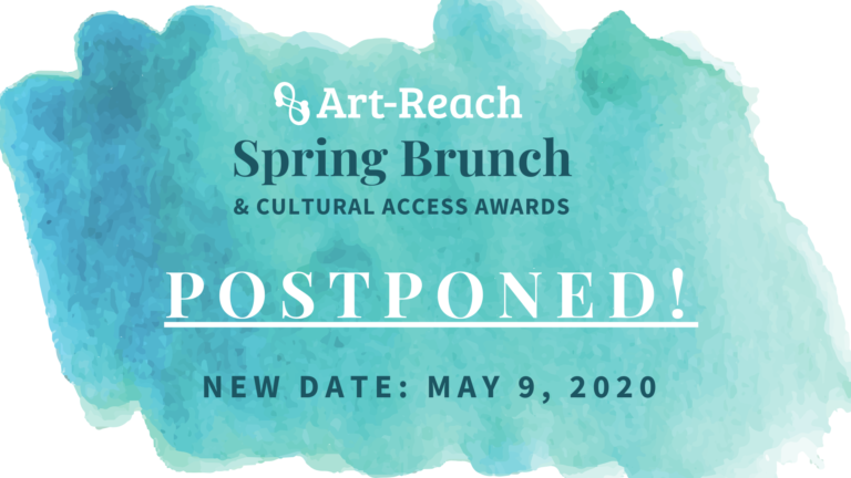 Spring Brunch logo: Art-Reach Spring Brunch & Cultural Access Awards Postponed! New Date: May 9, 2020