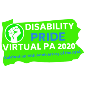 Disability Pride Virtual PA 2020 Celebrating 30th Anniversary of the ADA