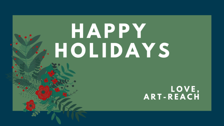 Text Reads, Happy Holidays Love Art-Reach, with red roses, hollies, and a filigree burst of greenery