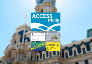 5 card grid overlay on blurred image of Philadelphia's City Hall. Top card: Art-Reach ACCESS Card, PA State ACCESS Card with PA Capitol & Cherry Blossoms, Blue Green ACCESS PA ACCESS Card, Yellow and white PA State ACCESS Card for Medical Benefits