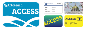 Art-Reach ACCESS Card next to grid of Pennsylvania ACCESS and EBT Cards fanned: Cherry Blossom Design, Blue Green Gradient, Yellow Medical Card, and White ACCESS card