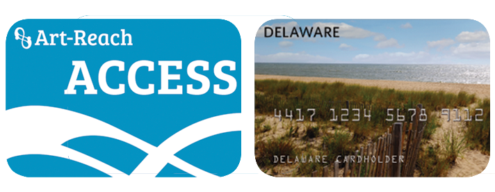 Art-Reach ACCESS Card and Delaware EBT Card